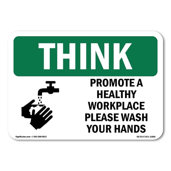 SignMission OS-TS-A-1218-L-11856 12 x 18 in. OSHA Think Sign - Promote a Healthy Workplace with Symbol