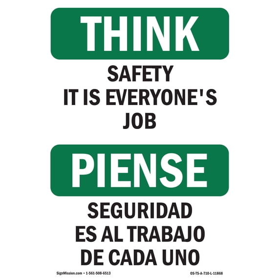 OSHA THINK Sign - Safety It Is Everyone's Job Bilingual | Aluminum Sign | Protect Your Business, Construction Site, Warehouse & Shop Area | Made in the USA