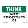 thumbnail image 1 of SignMission OS-TS-A-1218-L-11869 12 x 18 in. OSHA Think Sign - Safety It is Everyones Job, 1 of 6
