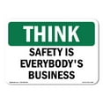 thumbnail image 1 of SignMission OS-TS-A-1218-L-11867 12 x 18 in. OSHA Think Sign - Safety is Everybodys Business, 1 of 6