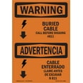 thumbnail image 1 of SignMission OS-WS-A-1218-L-12508 12 x 18 in. OSHA Warning Sign - Buried Cable Call Before Digging Bilingual, 1 of 6