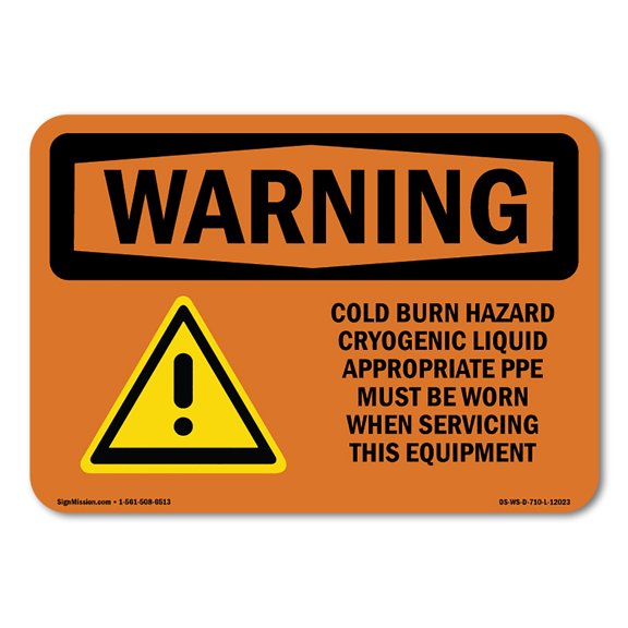 OSHA WARNING Sign - Cold Burn Hazard Cryogenic Liquid With Symbol | Aluminum Sign | Protect Your Business, Work Site, Warehouse | Made in the USA