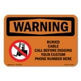 thumbnail image 1 of OSHA WARNING Sign - Custom Buried Cable Call Before Digging | Aluminum Sign | Protect Your Business, Work Site, Warehouse & Shop Area | Made in the USA, 1 of 6