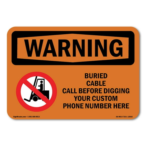 OSHA WARNING Sign - Custom Buried Cable Call Before Digging | Aluminum Sign | Protect Your Business, Work Site, Warehouse & Shop Area | Made in the USA
