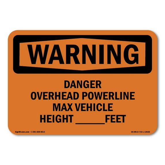 OSHA WARNING Sign - Danger Overhead Powerline Max Vehicle Height | Aluminum Sign | Protect Your Business, Work Site, Warehouse | Made in the USA