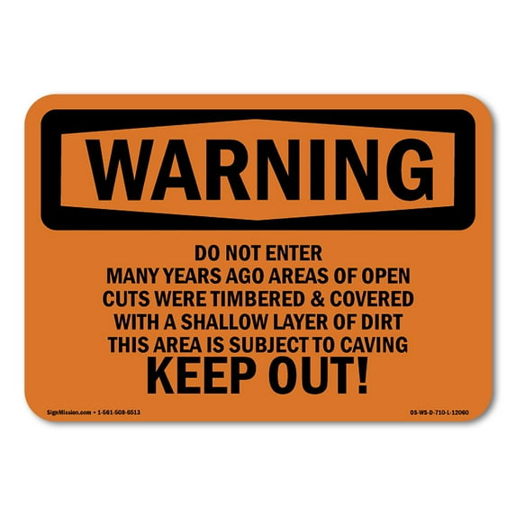 OSHA WARNING Sign - Do Not Enter Many Years Ago Areas Of Open | Aluminum Sign | Protect Your Business, Work Site, Warehouse & Shop Area | Made in the USA