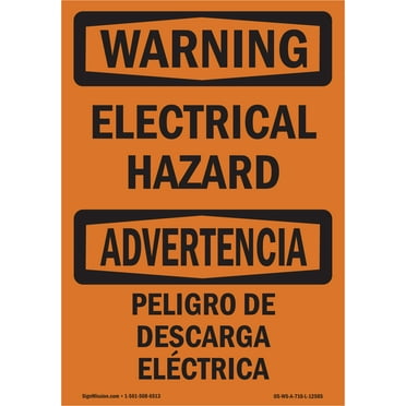 OSHA WARNING Sign - Electrical Hazard Bilingual | Aluminum Sign | Protect Your Business, Construction Site, Warehouse & Shop Area | Made in the USA