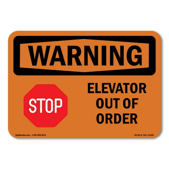 SignMission OS-WS-A-1218-L-12106 12 x 18 in. OSHA Warning Sign - Elevator Out of Order with Symbol