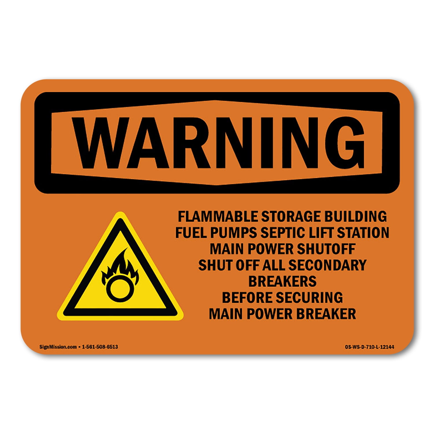 SignMission OS-WS-A-1218-L-12144 12 x 18 in. OSHA Warning Sign ...