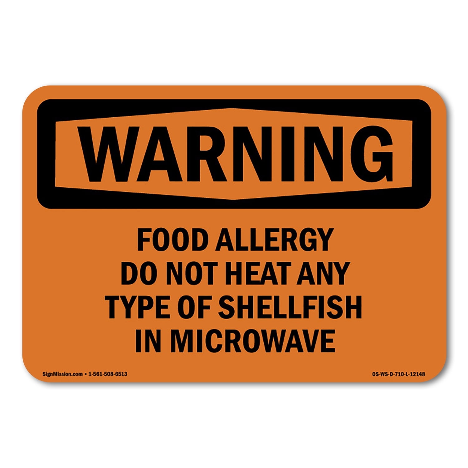 SignMission OS-WS-A-1218-L-12148 12 x 18 in. OSHA Warning Sign - Food ...