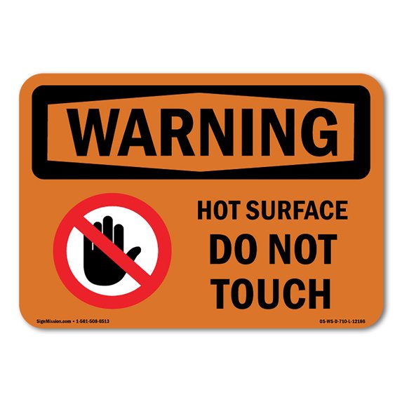 SignMission OS-WS-A-1218-L-12186 12 x 18 in. OSHA Warning Sign - Hot Surface Do Not Touch with Symbol