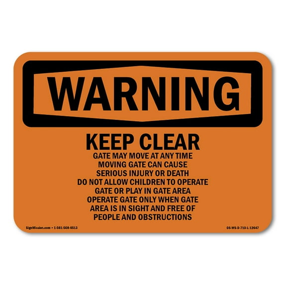 SignMission OS-WS-A-1218-L-12647 12 x 18 in. OSHA Warning Sign - Keep Clear Gate May Move At Any