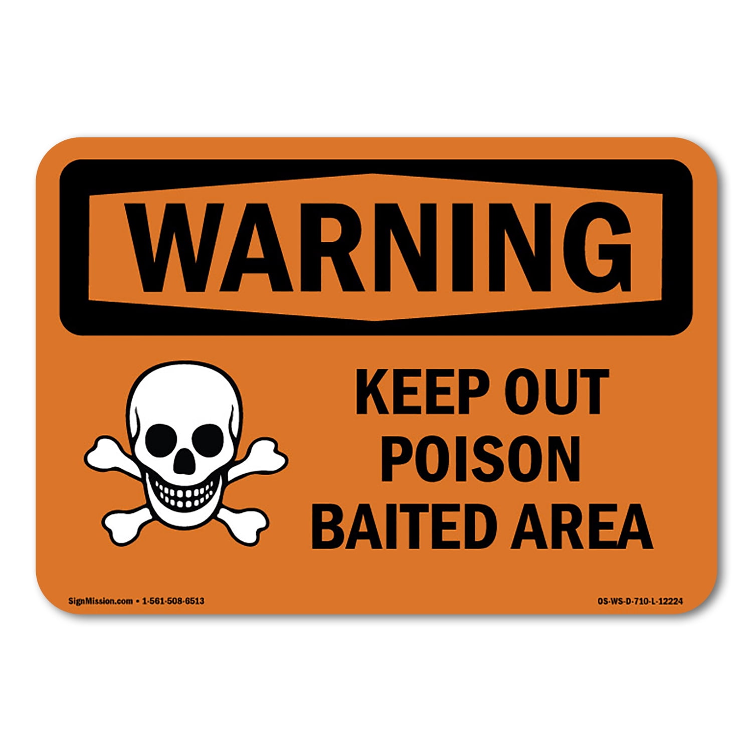OSHA WARNING Sign - Keep Out Poison Baited Area | Aluminum Sign ...