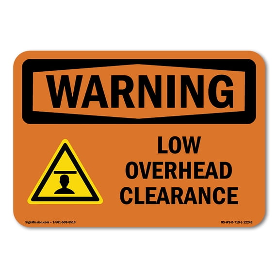 OSHA WARNING Sign - Low Overhead Clearance With Symbol | Aluminum Sign | Protect Your Business, Construction Site, Warehouse & Shop Area | Made in the USA