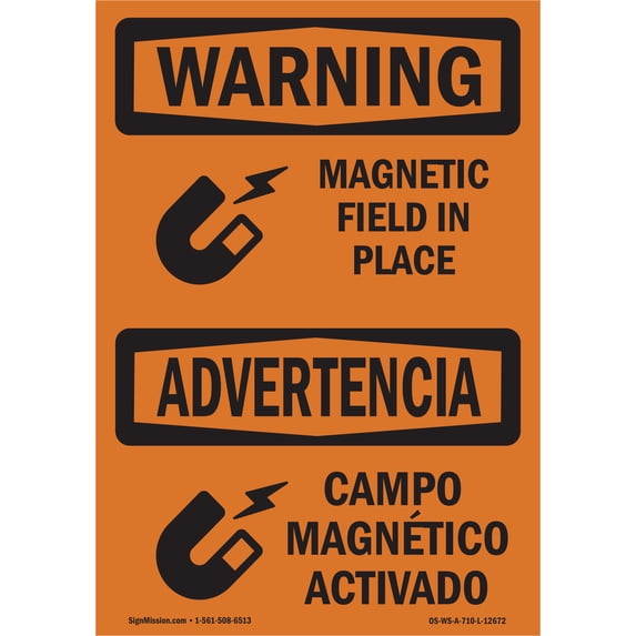 OSHA WARNING Sign - Magnetic Field In Place Bilingual | Aluminum Sign | Protect Your Business, Construction Site, Warehouse & Shop Area | Made in the USA
