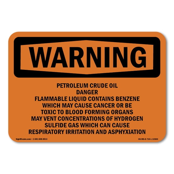 SignMission OS-WS-A-1218-L-12303 12 x 18 in. OSHA Warning Sign - Petroleum Crude Oil Danger Flammable Liquid