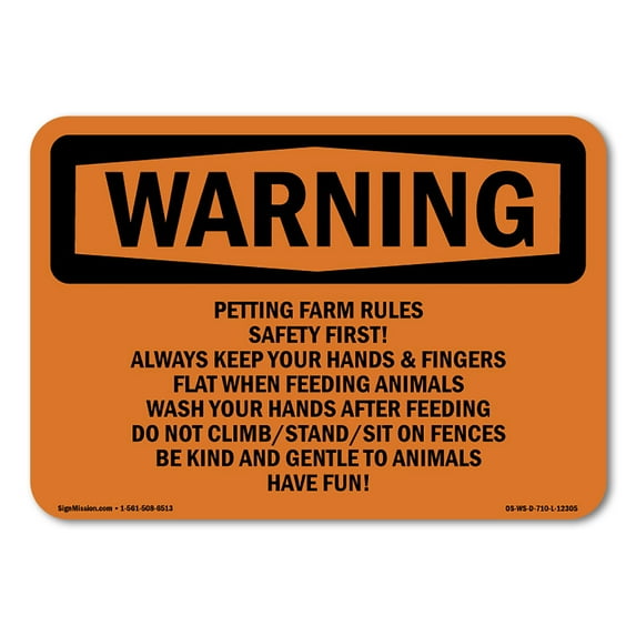 OSHA WARNING Sign - Petting Farm Rules Safety First! Always | Aluminum Sign | Protect Your Business, Work Site, Warehouse & Shop Area | Made in the USA