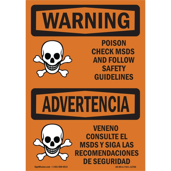 SignMission OS-WS-A-1218-L-12765 12 x 18 in. OSHA Warning Sign - Poison Check MSDS Follow Safety Guidelines