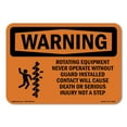 thumbnail image 1 of SignMission OS-WS-A-1218-L-12383 12 x 18 in. OSHA Warning Sign - Rotating Equipment Never Operate with Symbol, 1 of 6
