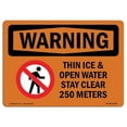 thumbnail image 1 of OSHA WARNING Sign - Thin Ice & Open Water Stay Clear With Symbol | Aluminum Sign | Protect Your Business, Work Site, Warehouse & Shop Area | Made in the USA, 1 of 6