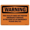 thumbnail image 1 of OSHA WARNING Sign - This Facility Does Not Provide Emergency | Aluminum Sign | Protect Your Business, Work Site, Warehouse & Shop Area | Made in the USA, 1 of 6