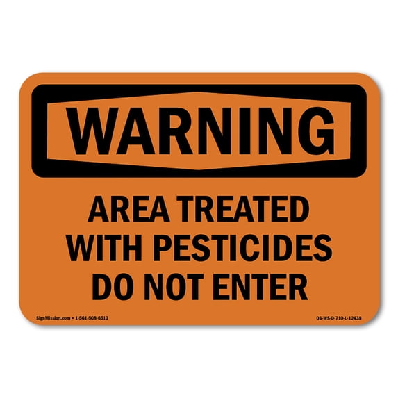 OSHA WARNING Sign - Treated With Pesticides Do Not Enter | Aluminum Sign | Protect Your Business, Work Site, Warehouse & Shop Area | Made in the USA