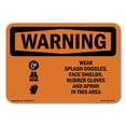 thumbnail image 1 of OSHA WARNING Sign - Wear Splash Goggles Shield Gloves Apron | Aluminum Sign | Protect Your Business, Work Site, Warehouse & Shop Area | Made in the USA, 1 of 6