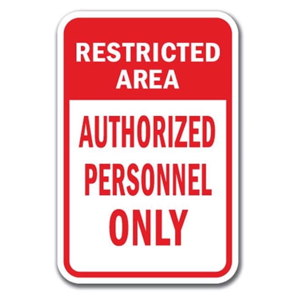 SignMission A-1218 Restricted Area - No A 12 x 18 in. Restricted Area No Admittance Heavy Gauge Aluminum Sign