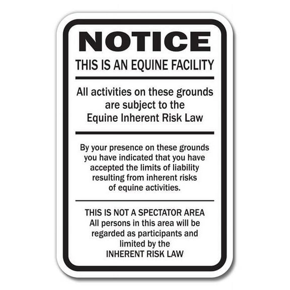 SignMission A-1218 Equine - Supplemental 12 x 18 in. Supplemental Equine Liability Heavy Gauge Aluminum Sign