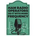 thumbnail image 1 of SignMission  12 x 8 in. Ham Radio Operator Novelty Sign, 1 of 1