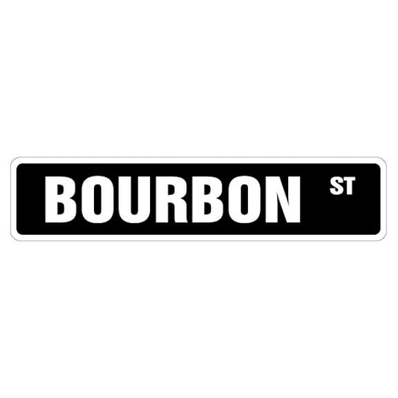 BOURBON Street Sign whiskey drinker new orleans NOLA | Indoor/Outdoor | 14" Wide