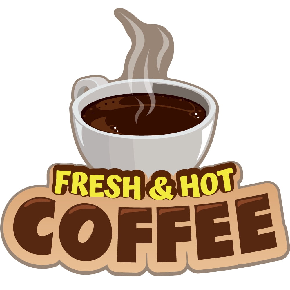 SignMission 16 in. Fresh Hot Coffee Concession Decal Sign - Cart Trailer Stand Sticker Equipment