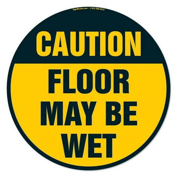 Floor May Be Wet Non-Slip Floor Marker | 16" Circle Vinyl Decal | Protect Your Business, Work Place & Customers | Made in The USA