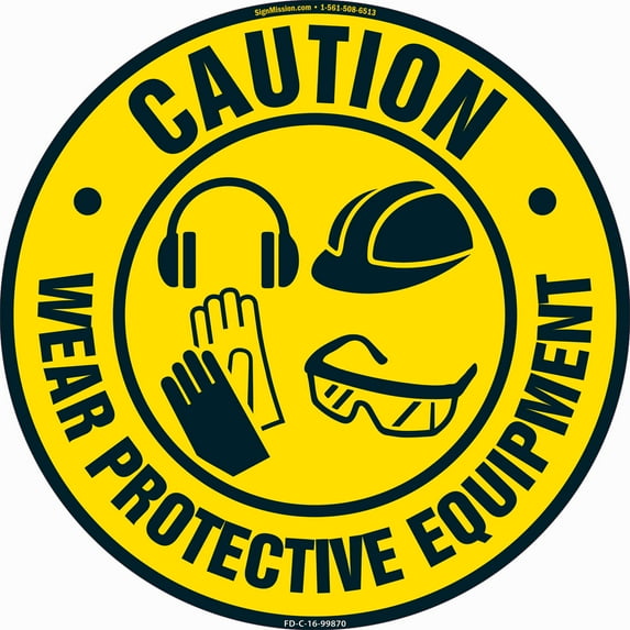 SignMission 16 x 16 in. Non-Slip Circle Vinyl Floor Decal - Wear Protective Equipment 5 - Pack of 12