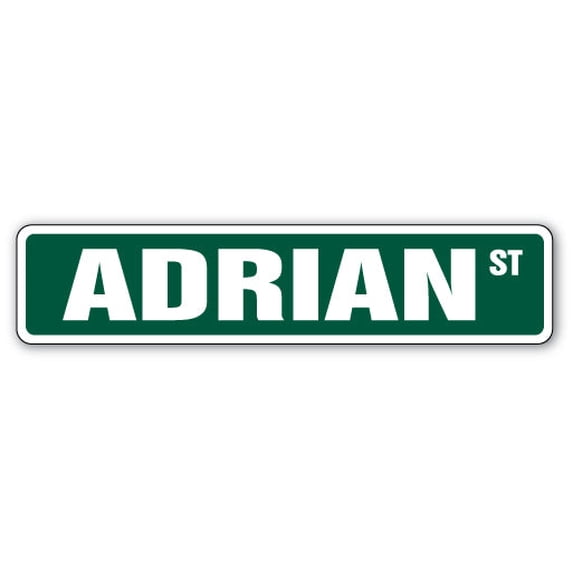 ADRIAN Street Sign Childrens Name Room Sign | Indoor/Outdoor | 18" Wide