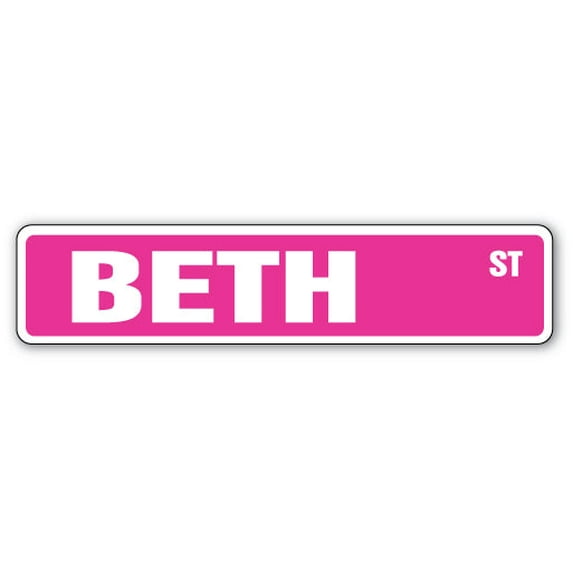BETH Street Sign Childrens Name Room Sign | Indoor/Outdoor | 18" Wide