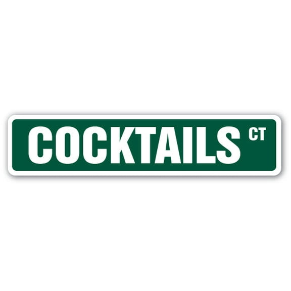 SignMission 18 in. Cocktails Street Sign Decal - Liquor Drinks Bar Bartender Restaurant