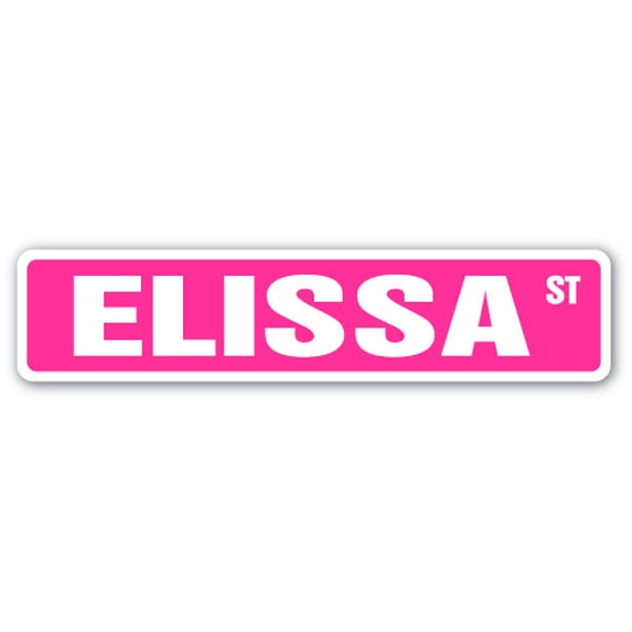 ELISSA Street Sign Childrens Name Room Sign | Indoor/Outdoor | 18" Wide