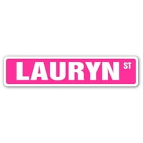 LAURYN Street Sign Childrens Name Room Sign | Indoor/Outdoor |  18" Wide