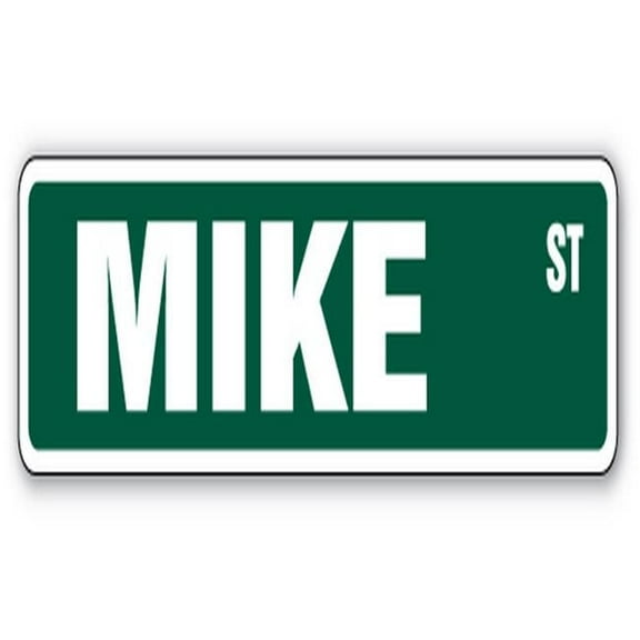 MIKE Street Sign Childrens Name Room Sign | Indoor/Outdoor |  18" Wide