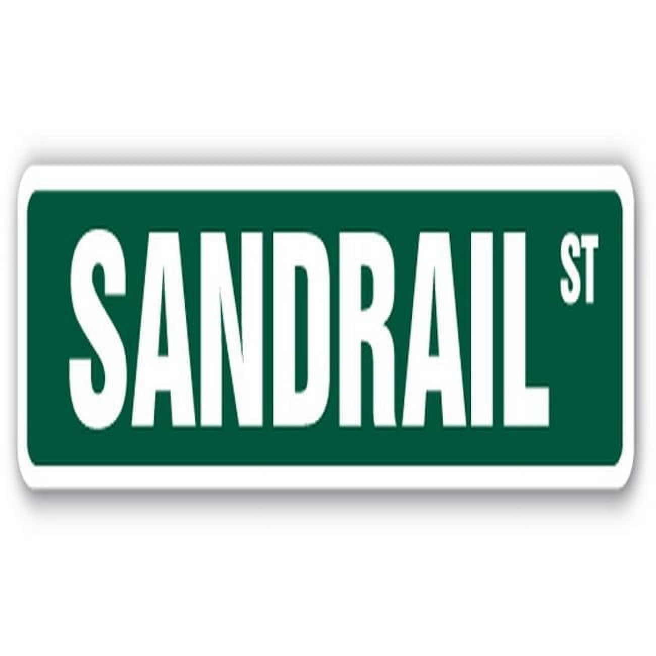 SANDRAIL Street Sign dune buggy sand rail sand | Indoor/Outdoor | 18 ...