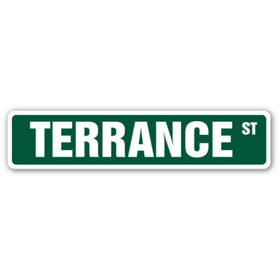 TERRANCE Street Sign Childrens Name Room Sign | Indoor/Outdoor | 18" Wide