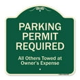 thumbnail image 1 of SignMission A-DES-G-1818-9798 18 x 18 in. Designer Series Sign - Parking Permit Required All Others Towed at Owners Expense Green, 1 of 4