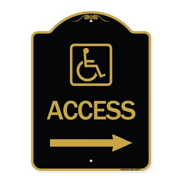 SignMission Designer Series Sign - Access (With Updated Isa Symbol and Right Arrow) | Black & Gold 18" X 24" Heavy-Gauge Aluminum Architectural Sign | Protect Your Business | Made in