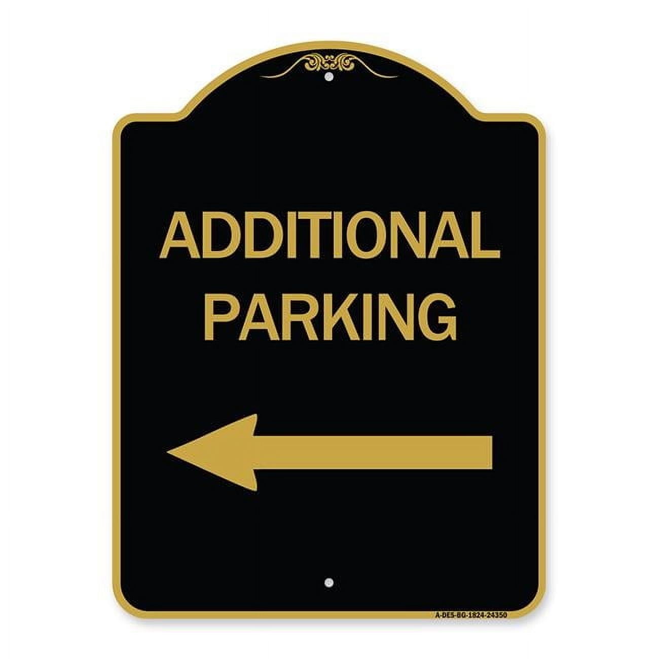 SignMission 18 x 24 in. Designer Series Sign - Additional Parking Sign ...
