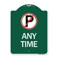 thumbnail image 1 of SignMission  18 x 24 in. Designer Series Sign - Anytime with No Parking Symbol, Green & White, 1 of 1