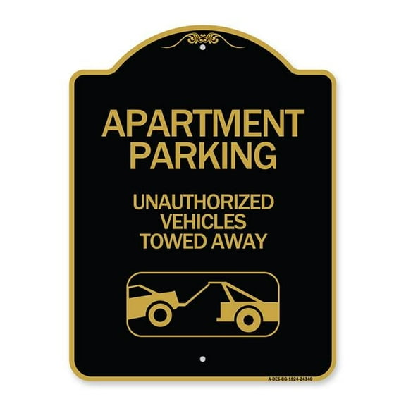 SignMission Designer Series Sign - Apartment Parking - Unauthorized Vehicles Towed Away (With Car Tow Graphic) | Black & Gold 18" X 24" Heavy-Gauge Aluminum Architectural Sign | Made in