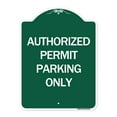 thumbnail image 1 of SignMission A-DES-GW-1824-24330 18 x 24 in. Designer Series Sign - Authorized Permit Parking Only, Green & White, 1 of 4