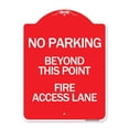 thumbnail image 1 of SignMission A-DES-RW-1824-24327 18 x 24 in. Designer Series Sign - Beyond This Point Fire Access Lane, Red & White, 1 of 4