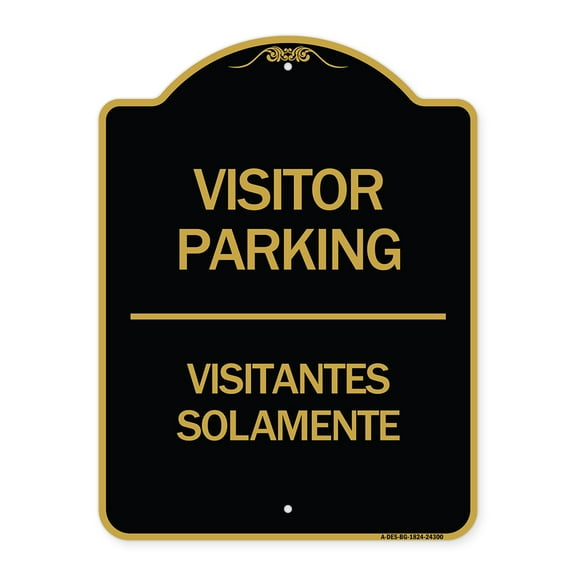 SignMission A-DES-BG-1824-24300 18 x 24 in. Designer Series Sign - Bilingual Reserved Parking Sign Visitor Parking Visitantes Solamente, Black & Gold
